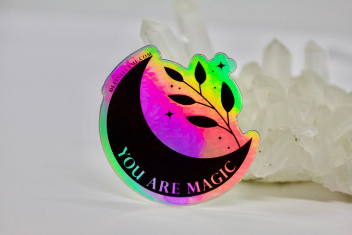 “You are Magic” Holographic Sticker - Devine FlameMAGICHOLO